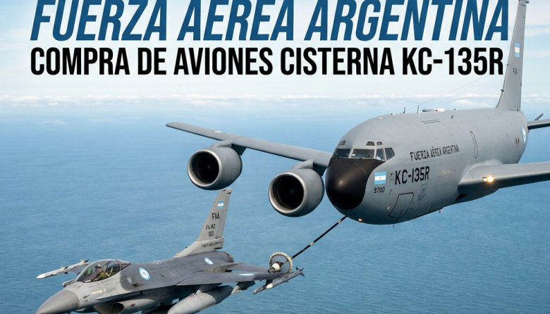 La Argentina negocia con EE. UU. la compra de aviones cisterna KC-135R para potenciar la llegada de los cazas F-16
