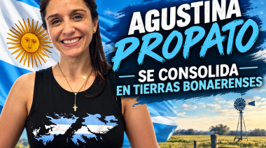 Agustina Propato proyecta su liderazgo hacia la Gobernación con un plan de producción, soberanía y justicia social
