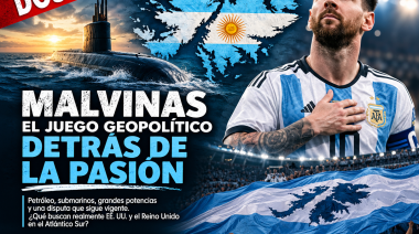 Malvinas el juego Geopolítico detrás de la Pasión