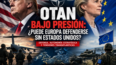 OTAN bajo presión: ¿puede Europa defenderse sin Estados Unidos?
