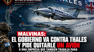 MALVINAS: EL GOBIERNO VA CONTRA THALES Y PIDE QUITARLE UN AVIÓN A UNA EMPRESA QUE TAMBIÉN TRABAJA PARA LAS FUERZAS ARMADAS ARGENTINAS