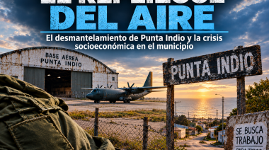 El repliegue del aire: La Armada desmantela Punta Indio y desata un duro conflicto judicial y socioeconómico