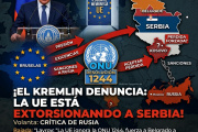 El laberinto balcánico: El alto precio que la UE exige a Serbia, según Moscú