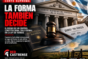 El laberinto procesal de la Corte: cuando la forma posterga la República