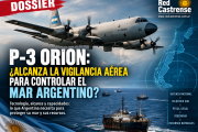 P-3 ORION: ¿ALCANZA LA VIGILANCIA AÉREA PARA CONTROLAR EL MAR ARGENTINO?