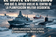 El norte estratégico: por qué el Ártico vuelve al centro de la planificación militar occidental