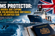 GOLPE A LA CAPACIDAD BRITÁNICA: EL HMS PROTECTOR QUEDA FUERA DE JUEGO Y SE ENCIENDEN LAS ALARMAS EN EL ATLÁNTICO SUR