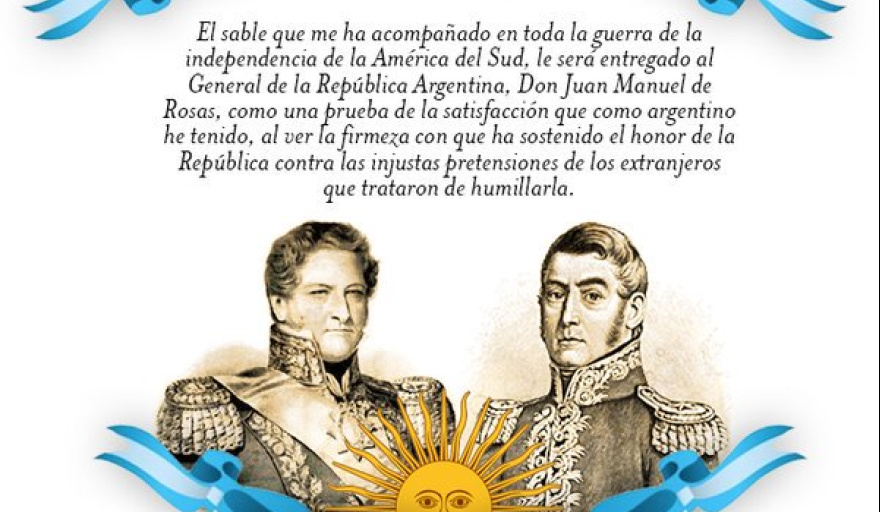 Los liberales siempre odiaron el reconocimiento de San Martín a Rosas: el sable que nunca pudieron digerir